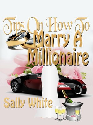cover image of Tips On How to Marry a Millionaire